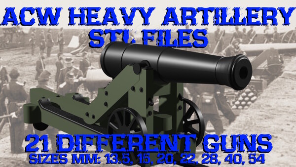 Kickstarter - ACW American Civil War Heavy Artillery STL files - Click Image to Close